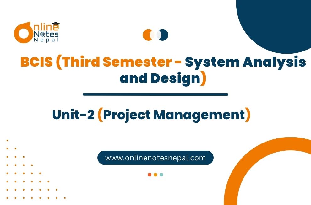 Unit II: Project Management